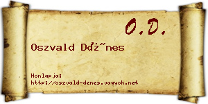 Oszvald Dénes névjegykártya